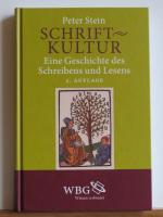 Schrift-Kultur, Eine Geschichte des Schreibens und Lesens