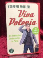 Steffen Möller: Viva Polonia. Als deutsc Steffen Möller: Viva Polonia. Als deutsc
