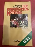 Der Kindergartennotstand