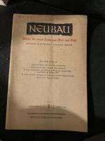 NEUBAU. Blätter für neues Leben aus Wort und Geist. Jahrgang 2, Heft 1 [ April 1947]