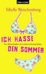 Sibylle Weischenberg: Ich hasse den Somm Sibylle Weischenberg: Ich hasse den Somm