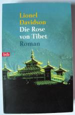 Lionel Davidson: Die Rose von Tibet Lionel Davidson: Die Rose von Tibet