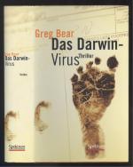 Greg Bear: Das Darwin-Virus. (Thriller). Greg Bear: Das Darwin-Virus. (Thriller).