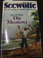 Seewölfe - Seeabenteuer auf sieben Weltmeeren Nr. 31, Dier Meuterei