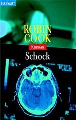 Robin Cook: Schock