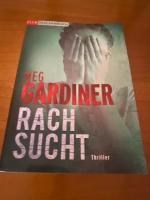 MEG GARDINER: Rachsucht