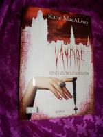 Katie MacAlister: Vampire sind zum Küsse