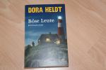 Dora Heldt: Böse Leute Dora Heldt: Böse Leute