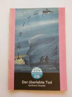 Der überlebte Tod - Tatsachen 338