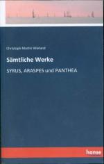 Christoph Martin Wieland: Sämtliche Werk