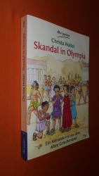Christa Holtei: Skandal in Olympia - Ein Christa Holtei: Skandal in Olympia - Ein