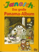 Janosch: Das grosse Panama-Album Janosch: Das grosse Panama-Album