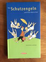 Von Schutzengeln & ihren Menschen