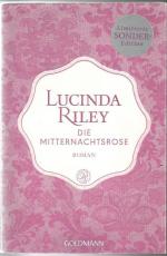 Lucinda Riley: Die Mitternachtsrose - Ro