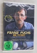 Franz Fuchs. Ein Patriot