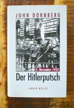 John Dornberg: Der Hitlerputsch 9. Novem John Dornberg: Der Hitlerputsch 9. Novem