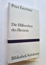 Péter Esterházy: Die Hilfsverben des Her