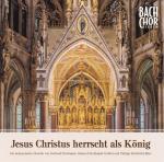 Jesus Christus herrscht als König