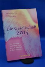 Die Gesellschaft 2015   + :::Geschenk:::