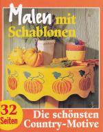 Malen mit Schablonen - Die schönsten Cou