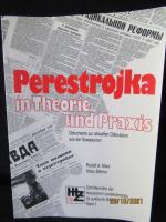 Perestrojka in Theorie und Praxis