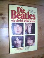 Die Beatles - wie sie sich selbst sehen