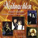 Weihachten wieder daheim. Die schönsten Lieder zur Weihnachtszeit