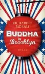 Morais, Richard C.: Buddha in Brooklyn Morais, Richard C.: Buddha in Brooklyn