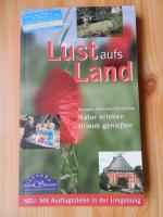 Lust aufs Land