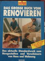 Das grosse Buch vom Renovieren