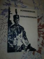 Schneeberger Heimatbüchlein ( von 1967 )