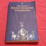 Hagen Schulze: Kleine deutsche Geschicht