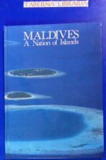 Maldives - A Nation of Islands