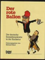 Der rote Ballon Die deutsche Sozialdemokratie in der Karikatur