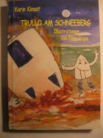 Karin Kinast: Trullo am Schneeberg