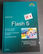 Flash 5 in 21 Tagen . Schritt für Schritt zum Flash-Profi