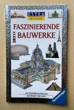 Faszinierende Bauwerke