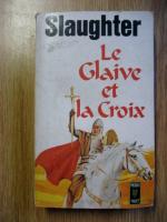 Le Glaive et la Croix