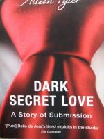 ALISON TYLER: DARK SECRET LOVE