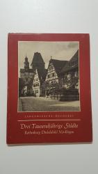 Karl Scheffler: Drei Tausendjährige Städ