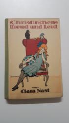 Clara Nast: Christinchens Freud und Leid