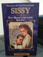 Sissy. Ein Herz und eine Krone