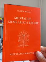 Meditation, musikalisch erlebt