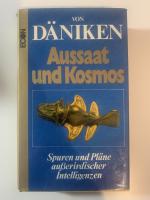 Däniken, Erich von: Aussaat Und Kosmos:
