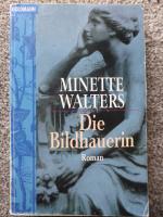 Minette Walters: Die Bildhauerin Minette Walters: Die Bildhauerin