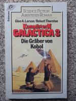 Kampfstern Galactica / Die Gräber von Kobol