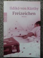 Kürthy, Ildikó von: Freizeichen Kürthy, Ildikó von: Freizeichen