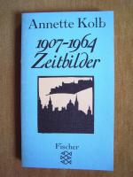 Annette Kolb (Anna Mathilde Kolb): "1907 Annette Kolb (Anna Mathilde Kolb): "1907