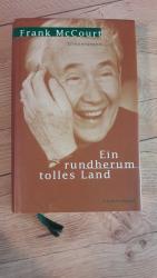 Frank McCourt: Ein rundherum tolles Land Frank McCourt: Ein rundherum tolles Land
