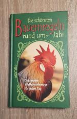 Die schönsten Bauernregeln rund ums Jahr